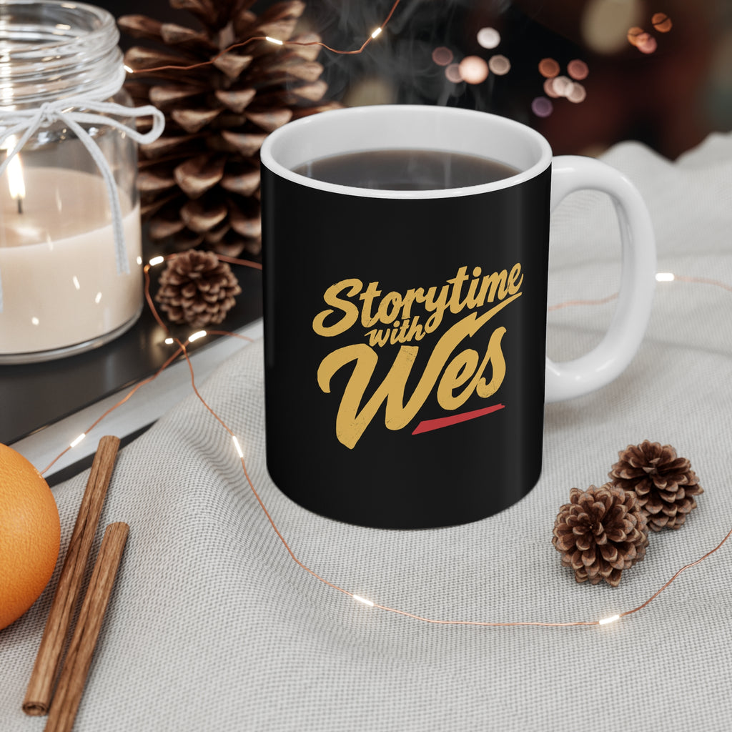 Storytime with Wes Mug — 11oz Black Coffee Cup